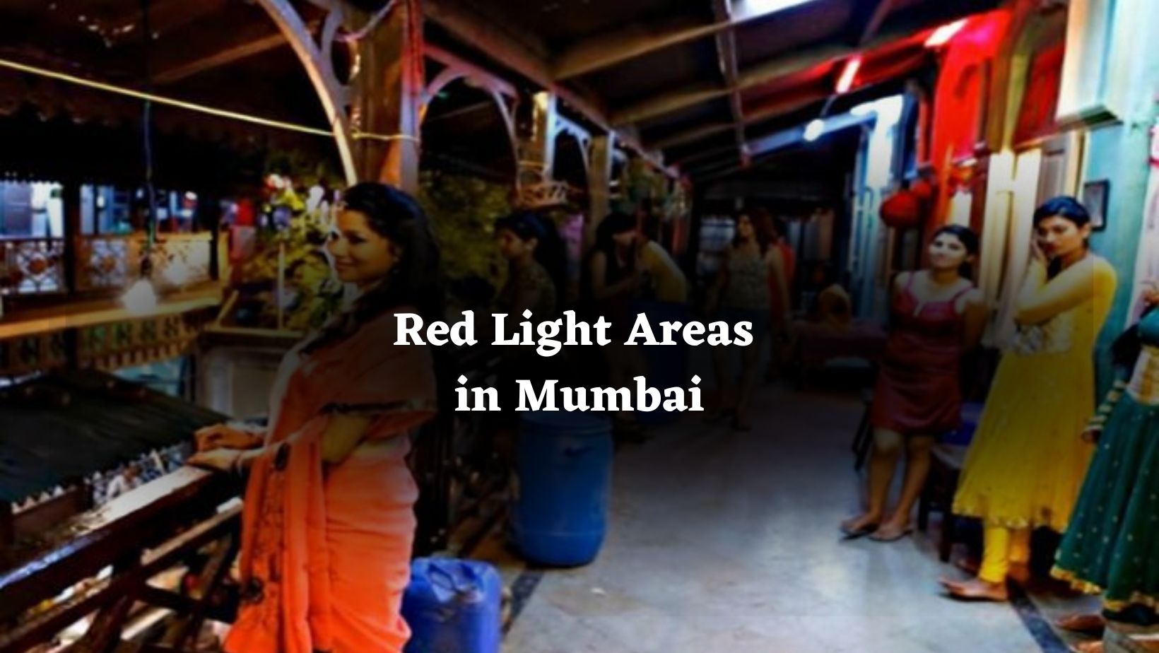 Top 10 Red Light Areas in Mumbai Name List- Kamathipura